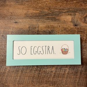 Rae Dunn ‘SO EGGSTRA” decor